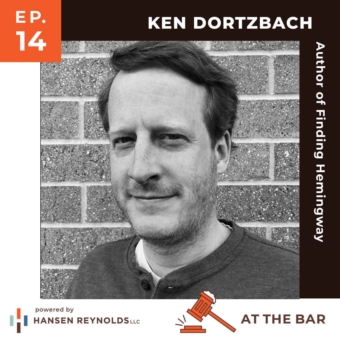 At the Bar episode fourteen cover with Ken Dortzbach